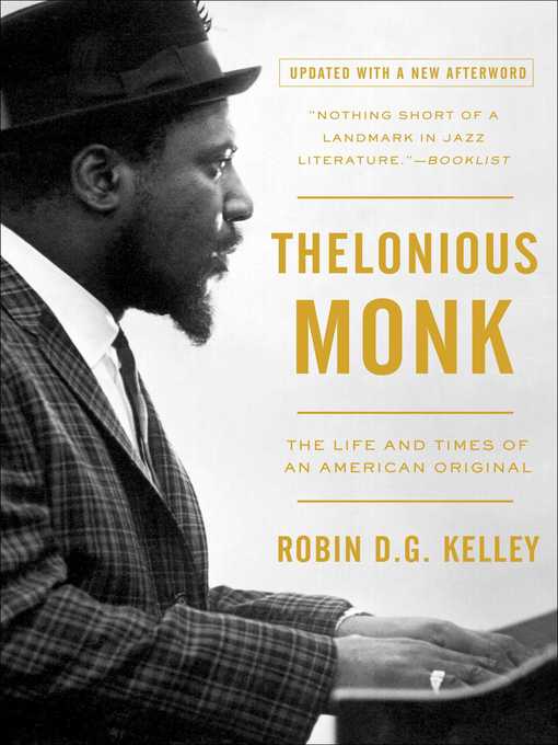Title details for Thelonious Monk by Robin D. G. Kelley - Wait list
